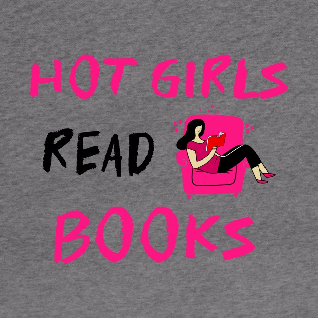 HOT Girls Read Books Reading Lover Pink by SartorisArt1